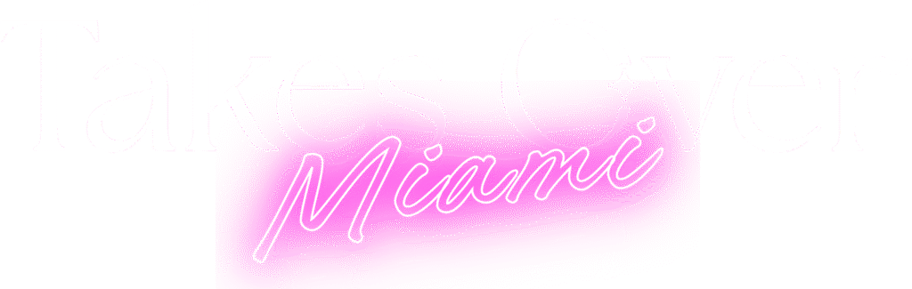 takes over miami